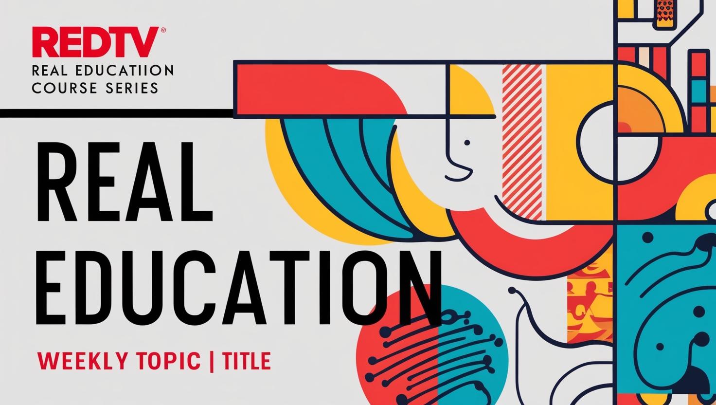 Real Education for Real Results